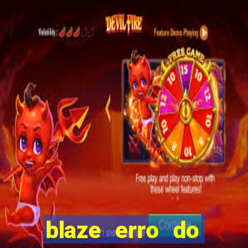 blaze erro do servidor interno